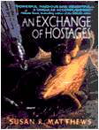 An Exchange of Hostages